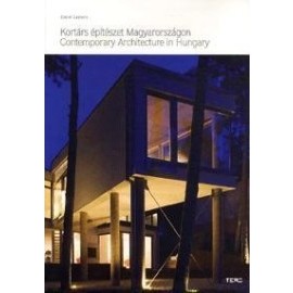 Kortárs építészet Magyarországon Contemporary Architecture in Hungary