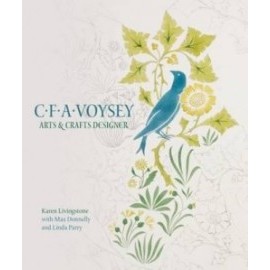 C. F. A. Voysey - Arts & Crafts Designer