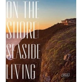 On the Shore - Seaside Living