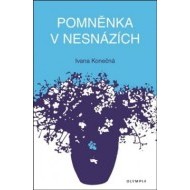 Pomněnka v nesnázích - cena, porovnanie