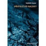 Přátelé do Najsky - cena, porovnanie