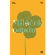 Miláček osudu - cena, porovnanie