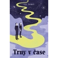 Trny v čase - cena, porovnanie