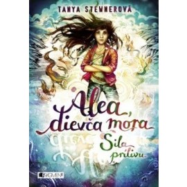 Alea, dievča mora 4 – Sila prílivu