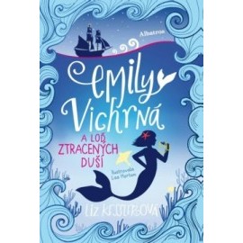 Emily Vichrná a loď ztracených duší