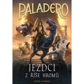 Paladero - Jezdci z říše hromů