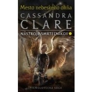 Mesto nebeského ohňa (Nástroje smrteľníkov 6) - cena, porovnanie