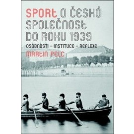 Sport a česká společnost do roku 1939