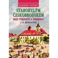 Tajemné stezky - Starobylým Českobrodskem - cena, porovnanie