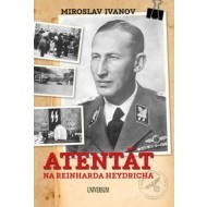 Atentát na Reinharda Heydricha 9. vydání - cena, porovnanie
