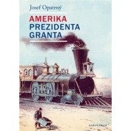 Amerika prezidenta Granta - cena, porovnanie