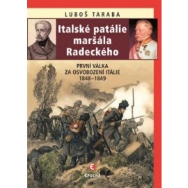 Italské patálie maršála Radeckého 2. vydání