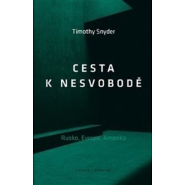 Cesta k nesvobodě