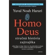 Homo Deus - stručná história zajtrajška - cena, porovnanie