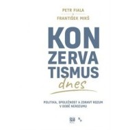 Konzervatismus dnes - cena, porovnanie