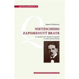 Nietzscheho zapomenutý bratr