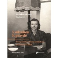 S odvahou k pravdě - cena, porovnanie