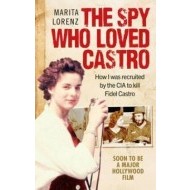 The Spy Who Loved Castro - cena, porovnanie