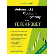 Automatické obchodní systémy aneb Forex Robot - cena, porovnanie