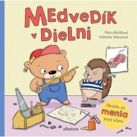 Medvedík v dielni