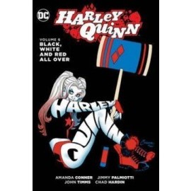 Harley Quinn Vol. 6 Black, White And Red All Over