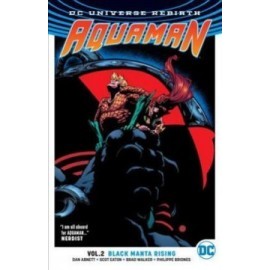 Aquaman Vol. 2 Black Manta Rising (Rebirth)