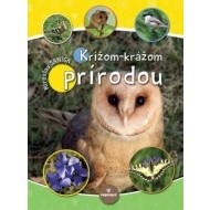 Krížom-krážom prírodou - cena, porovnanie