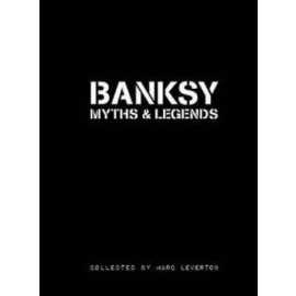 Banksy Myths & Legends