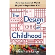 The Design of Childhood - cena, porovnanie
