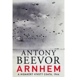 Arnhem - A hidakért vívott csata, 1944