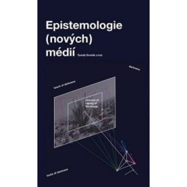 Epistemologie (nových) médií