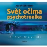 Svět očima psychotronika - cena, porovnanie