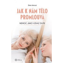 Jak k nám tělo promlouvá