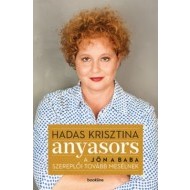 Anyasors - A Jön a baba szereplői tovább mesélnek - cena, porovnanie