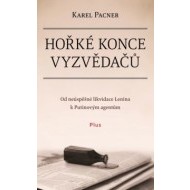 Hořké konce vyzvědačů - cena, porovnanie