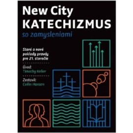 New City Katechizmus so zamysleniami