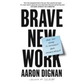 Brave New Work