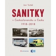 Sanitky v Československu a Česku - 1918-2018 - cena, porovnanie
