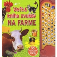 Veľká kniha zvukov na farme