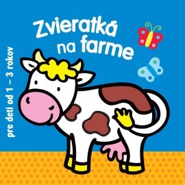 Zvieratká na farme - pre deti od 1 do 3 rokov