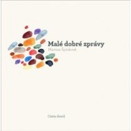 Malé dobré zprávy - cena, porovnanie
