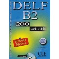 DELF B2 - 200 activites, m. Audio-CD - cena, porovnanie