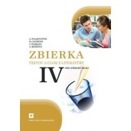 Zbierka textov a úloh z literatúry 4 pre SŠ - cena, porovnanie