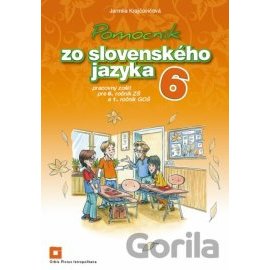 Pomocník SJ - 6 ZŠ a 1 GOŠ pracovný zošit