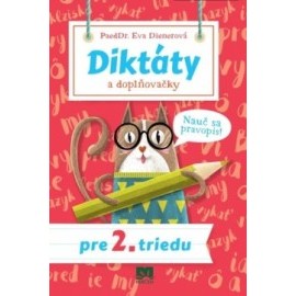 Diktáty a doplňovačky pre 2. triedu