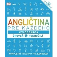 Angličtina pre každého, Cvičebnica Úroveň 4 Pokročilý - cena, porovnanie