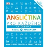 Angličtina pro každého, cvičebnice, úroveň 4, Advanced - cena, porovnanie