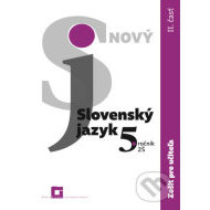 Nový Slovenský jazyk 5. ročník ZŠ (II. časť) Zošit pre učiteľa - cena, porovnanie
