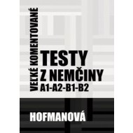 Veľké komentované testy z nemčiny A1-A2-B1-B2 - cena, porovnanie