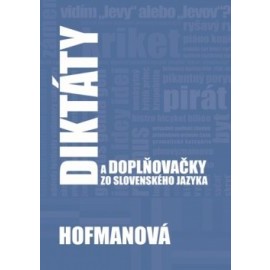 Diktáty a doplňovačky zo slovenského jazyka